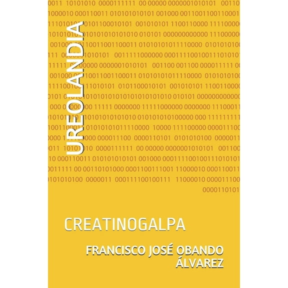 Ureolandia: Creatinogalpa (Paperback)