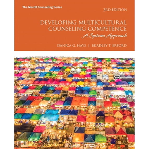 Pre-Owned Developing Multicultural Counseling Competence: A Systems Approach, (Hardcover)