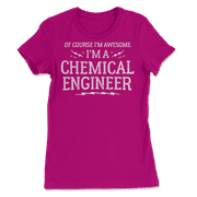Funny Chemical Engineer Shirt for Men and Women - Awesome!