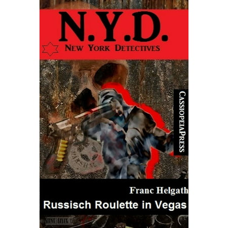 Russisch Roulette in Vegas N.Y.D. New York Detectives - (Best Vegan New York)