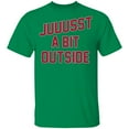 thumbnail image 1 of 'Juuussst a Bit Outside' T-Shirt by ThirtyFive55, 1 of 2