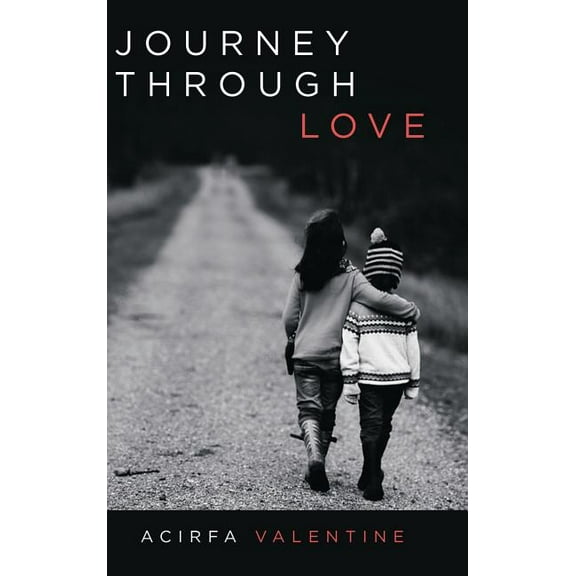 Journey Through Love (Hardcover)