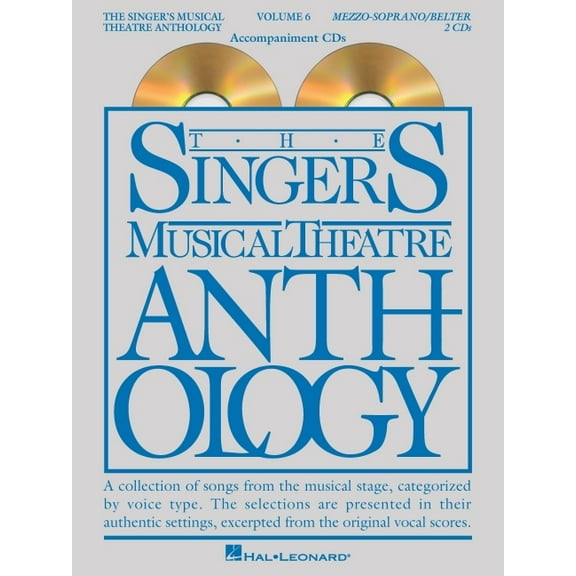 The Singers Musical Theatre Anthology - Volume 6: Mezzo-Soprano/Belter Accompaniment CDs