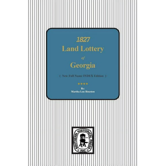 1827 Land Lottery of Georgia (Paperback)