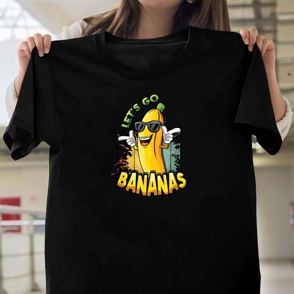 Let Us Go Banana Savannah Funny Retro Vintage Meme Music Parody Graphic Unisex T-Shirt Y1520, Up to Size 5XL