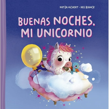 Buenas Noches, Mi Unicornio, (Hardcover)