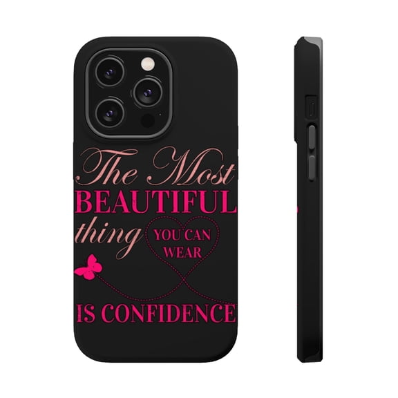 DistinctInk Tough Case for Apple iPhone 15 PRO (6.1" Screen), Compatible with MagSafe Charging - Most Beautiful Thing Wear Is Confidence