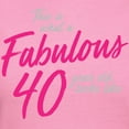 thumbnail image 3 of CafePress - Fabulous 40 Year Oid Women's Classic T Shirt - Women's Traditional Fit Dark T-Shirt, 3 of 4