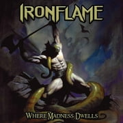 Ironflame - Where Madness Dwells - Heavy Metal - CD
