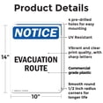 thumbnail image 2 of (2 Pack) Evacuation Route OSHA Notice Sign 10 Inch X 14 Inch Plastic Sign, Weather Resistant, UV Protected for Workplace, Business, and Construction Site, Made in the USA, 2 of 8