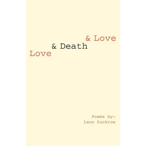 Love and Death and Love