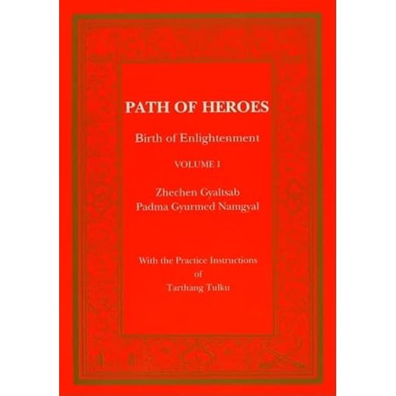 Pre-Owned Path of Heroes 2 Vol.: Birth of Enligtenment (Paperback) 0898002737 9780898002737