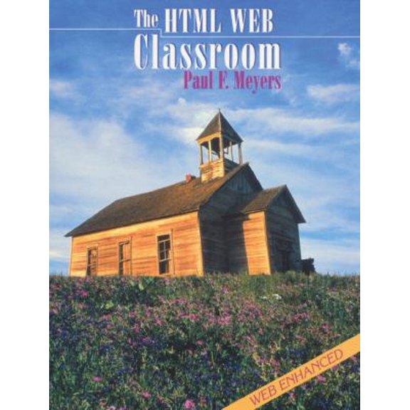 Pre-Owned The Html Web Classroom, 9780137961115, 0137961111, Paperback, 1 edition