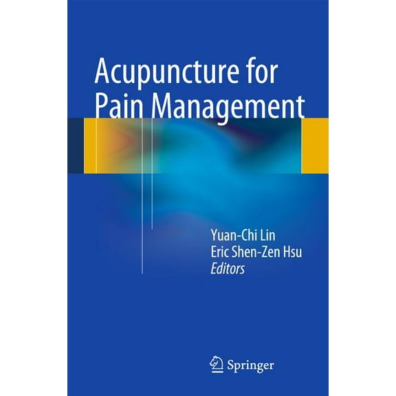 Acupuncture for Pain Management, (Paperback)