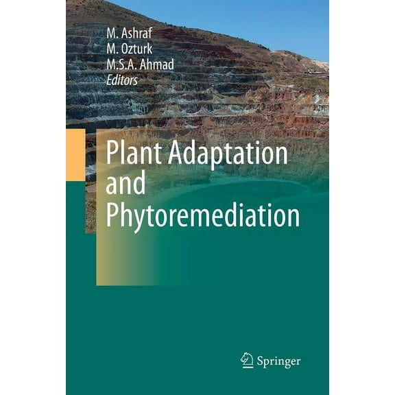 Plant Adaptation and Phytoremediation, (Paperback)