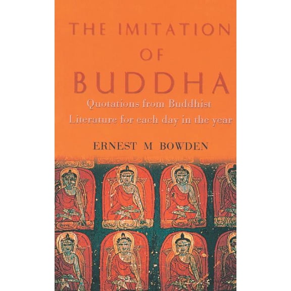 The Imitation of Buddha, (Paperback)