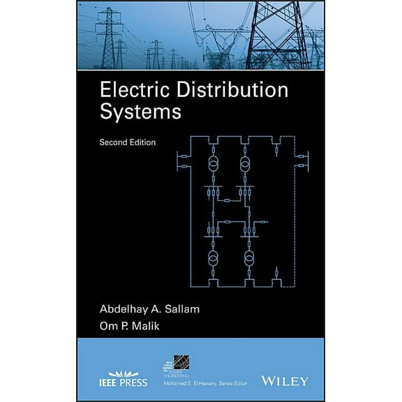 IEEE Press Power and Energy Systems Electric Distribution Systems, (Hardcover)