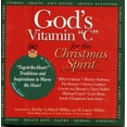 thumbnail image 1 of Pre-Owned God's Vitamin C for the Christmas Spirit (Hardcover) 0914984853 9780914984856, 1 of 1
