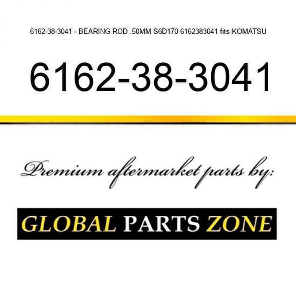 6162-38-3041 - BEARING, ROD .50MM S6D170 6162383041 fits KOMATSU