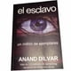 thumbnail image 1 of El Esclavo por Anand Dílvar (Libro de bolsillo) Anand Dílvar De Bolsillo, 1 of 2