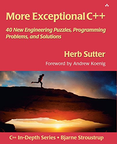 Pre-Owned More Exceptional C++: 40 New Engineering Puzzles, Programming ...