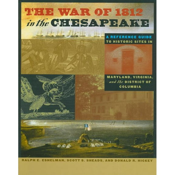 Johns Hopkins Books on the War of 1812: The War of 1812 in the Chesapeake (Hardcover)