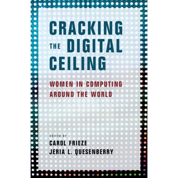 Cracking the Digital Ceiling, (Hardcover)
