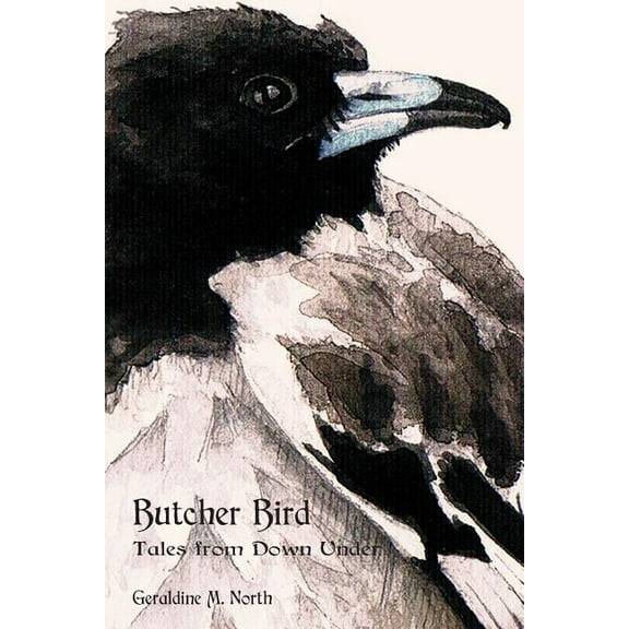 Butcher Bird: Tales from Down Under (Paperback)