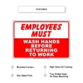 thumbnail image 2 of Employees Must Wash Hands Before Returning To Work Display Office Notice Health and Safety Indoor Outdoor Novelty Aluminum Metal Sign 18"x24", 2 of 5