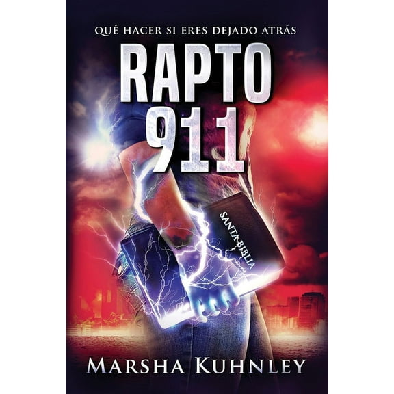 Rapto 911: Qué hacer si eres dejado atrás, (Paperback)