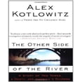 thumbnail image 1 of The Other Side of the River, 1 of 1
