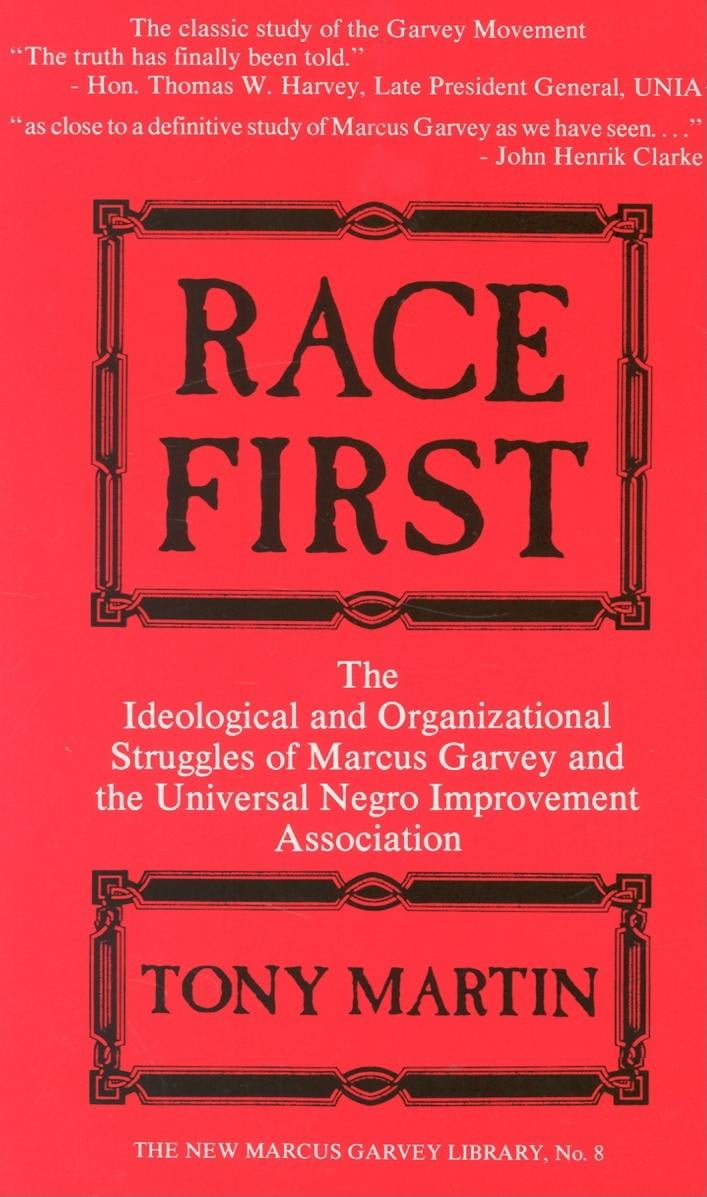 New Marcus Garvey Library Race First The Ideological and
