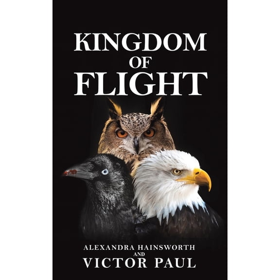 Kingdom of Flight, (Paperback)