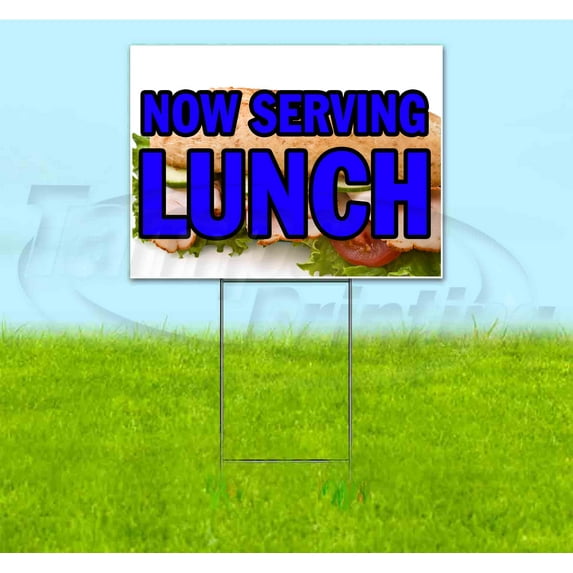 Now Serving Lunch (18" x 24") Yard Sign, Includes Metal Step Stake