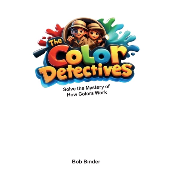 The Color Detectives, (Paperback)