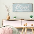 thumbnail image 2 of Stupell Industries Rustic Turquoise Pool Sign Distressed Wood Pattern Design by Daphne Polselli, 17" x 40", 2 of 6