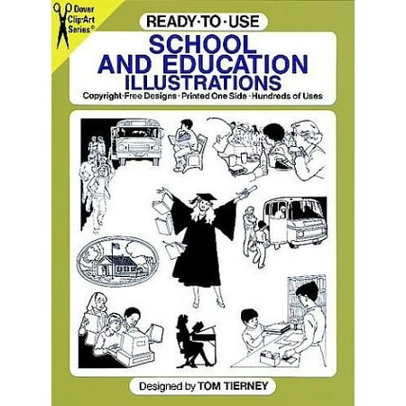 

Ready-to-Use School and Education Illustrations Dover Clip-Art Series Pre-Owned Paperback 0486254542 9780486254548 Tom Tierney