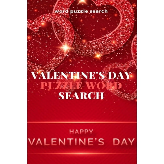 Word puzzle Search Valentine's Day puzzle Word Search Happy Valentine's Day, (Paperback)