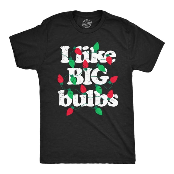 Mens Funny T Shirts I Like Big Bulbs Sarcastic Christmas Lights Graphic Tee for Men Graphic Tees