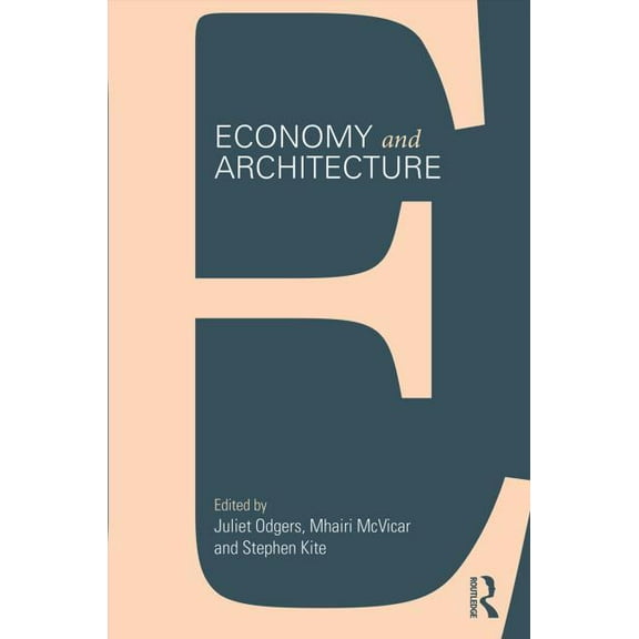 Economy and Architecture, (Paperback)