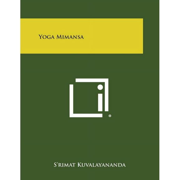 Yoga Mimansa (Paperback)
