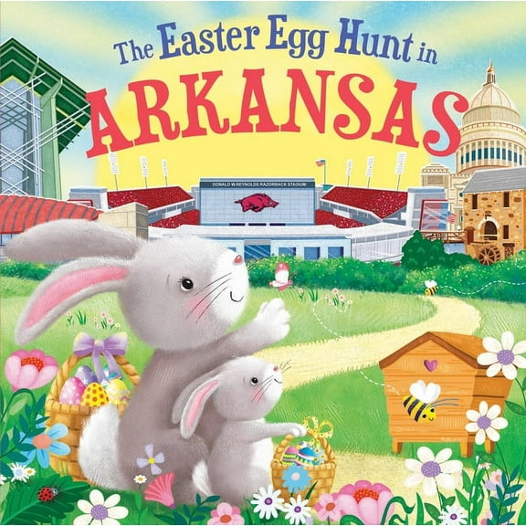 Easter Egg Hunt in: The Easter Egg Hunt in Arkansas (Hardcover)