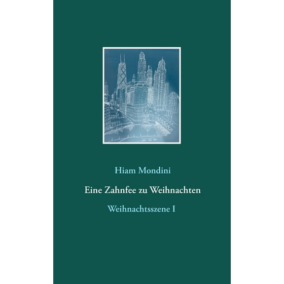 Eine Zahnfee zu Weihnachten, (Paperback)