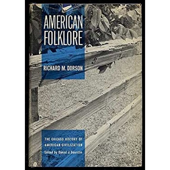 Pre-Owned American Folklore (Hardcover) 0226158586 9780226158587