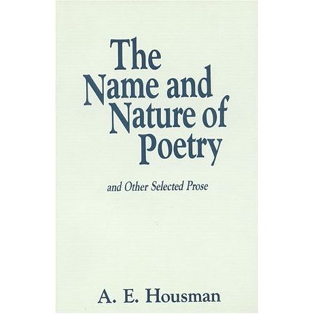 Pre-Owned The Name and Nature of Poetry: and Other Selected Prose 9780941533614 0941533611 Paperback