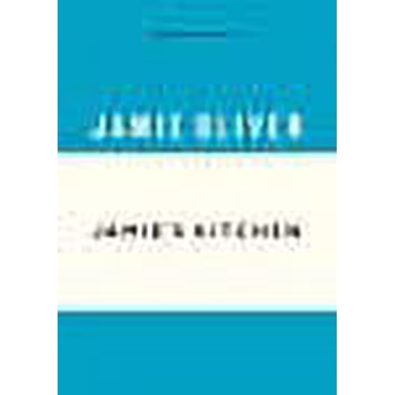 Jamie's Kitchen (Anniversary Editions)