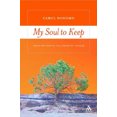 thumbnail image 1 of My Soul to Keep: Tools for Staying in a Changing Church, 1 of 1