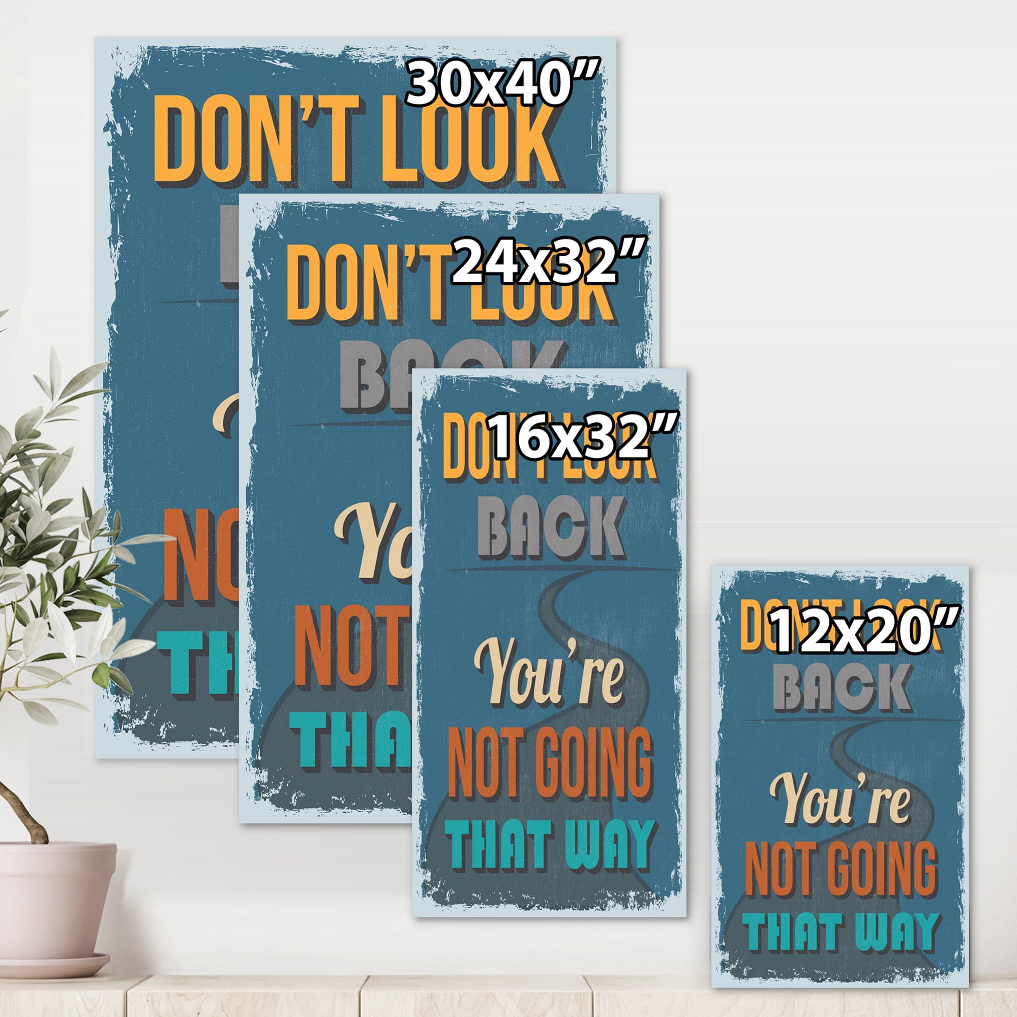 Designart ' Abstract Quote Don't Look Back You're Not Going That Way ' Traditional Canvas Wall Art Print