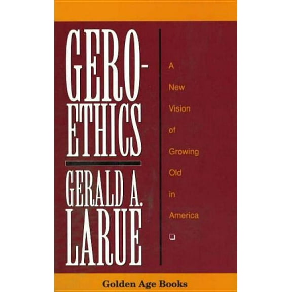 Geroethics (Hardcover)