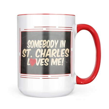 

Neonblond Somebody in St. Charles Loves me Missouri Mug gift for Coffee Tea lovers